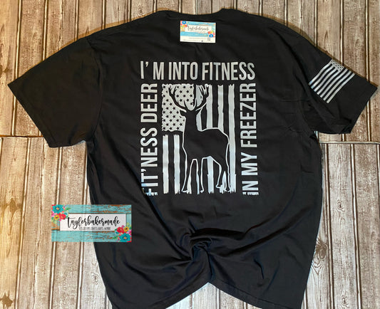 I'm Into Fitness Fit'Ness Deer In My Freezer T-Shirt