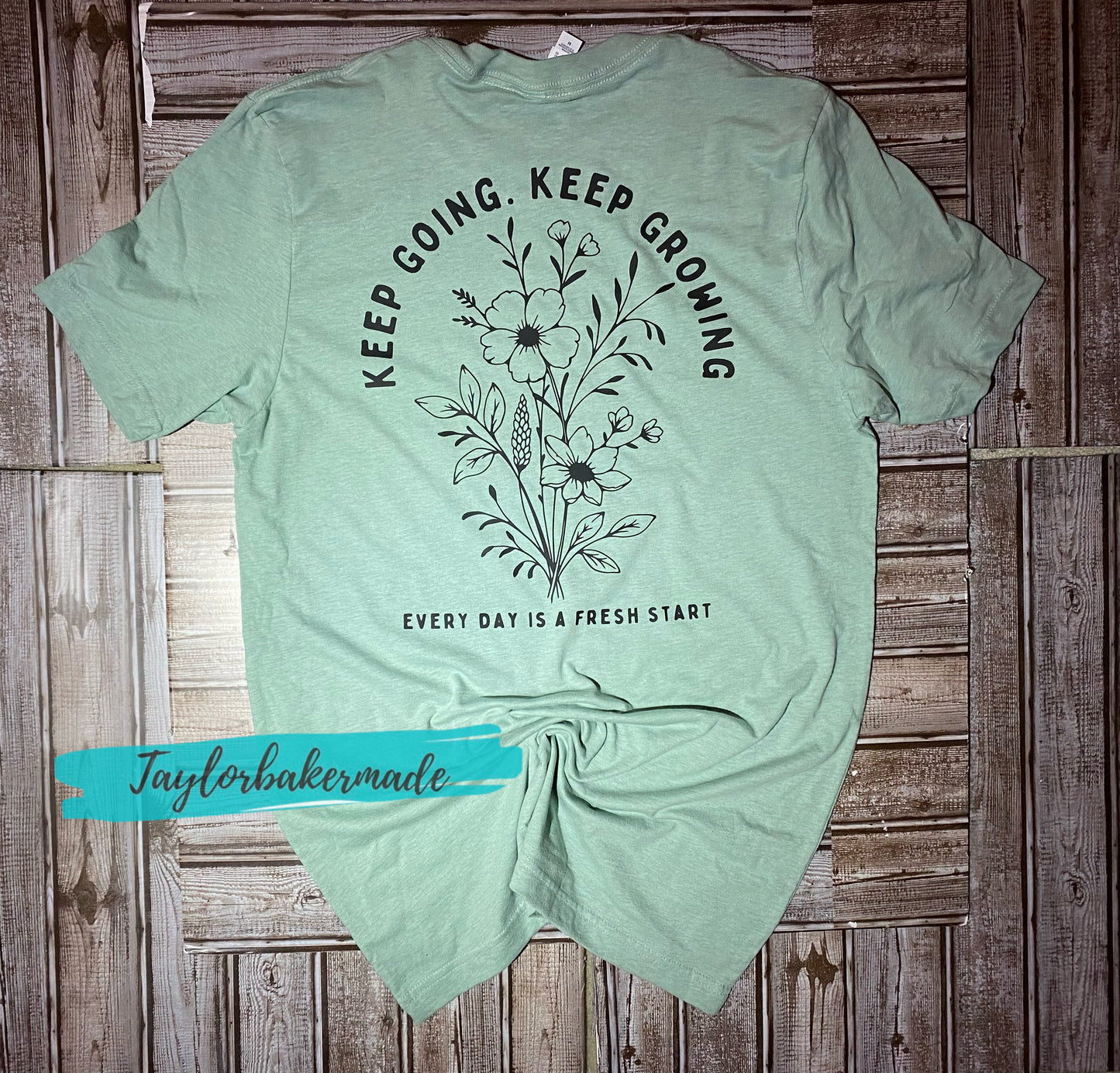 Keep Going Keep Growing T-Shirt