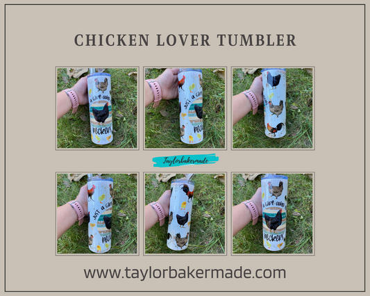 Chicken Lover Tumbler
