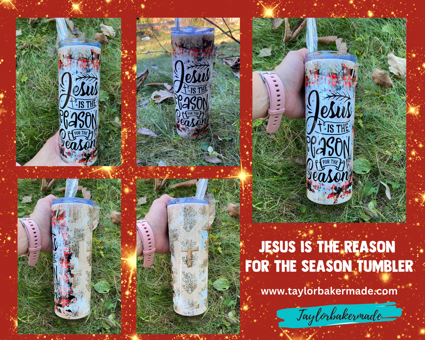 Jesus Is The Reason For The Season Tumbler