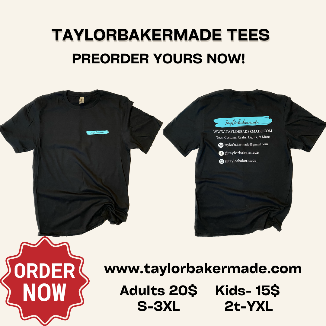 Taylorbakermade Tees