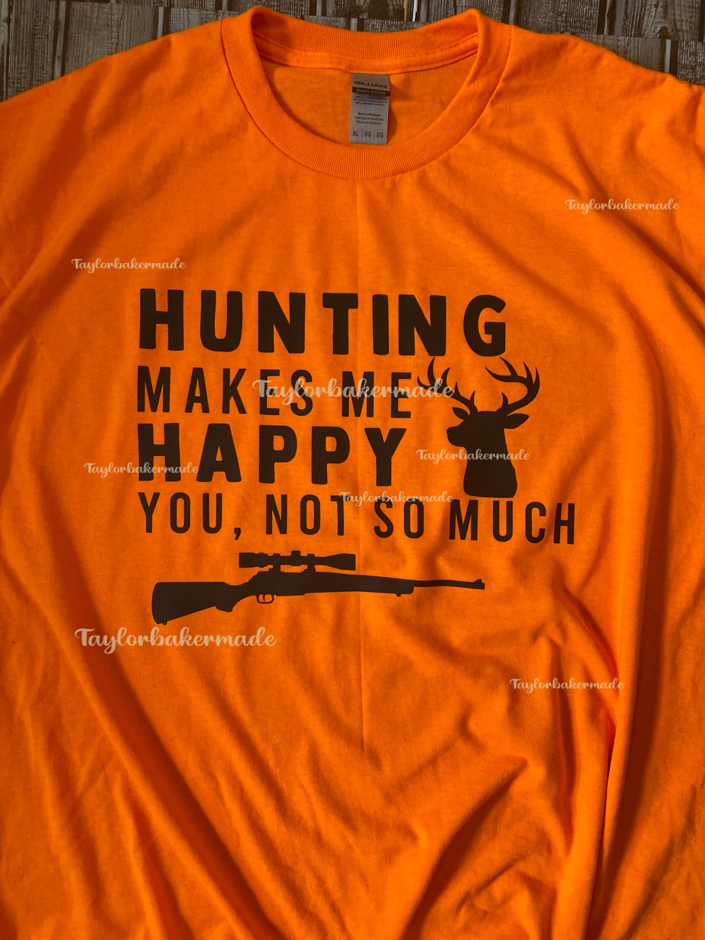 Hunting Makes Me Happy You Not So Much T-Shirt