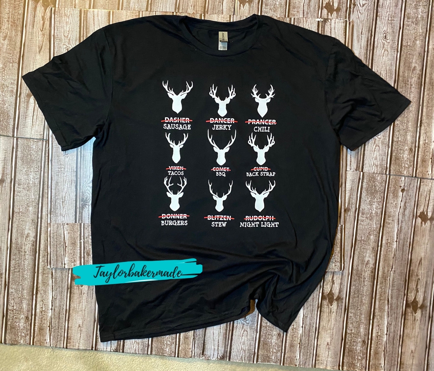 Deer Hunters All of Santa's Reindeer Tee