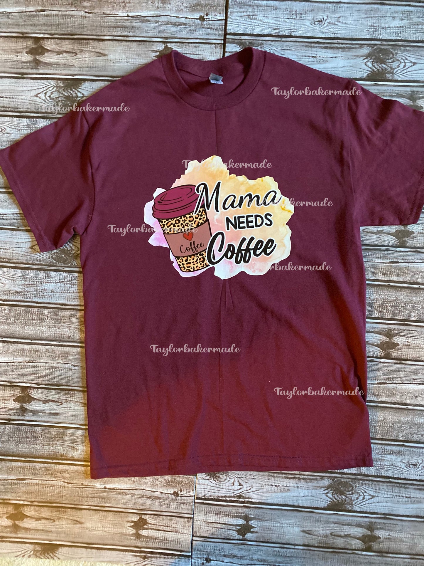 Mama Needs Coffee Tee